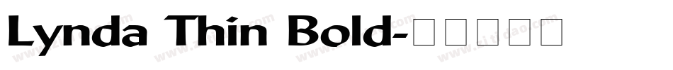 Lynda Thin Bold字体转换
